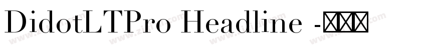 DidotLTPro Headline 字体转换
